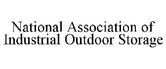 NATIONAL ASSOCIATION OF INDUSTRIAL OUTDOOR STORAGE