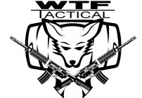 WTF TACTICAL