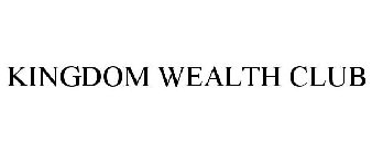 KINGDOM WEALTH CLUB