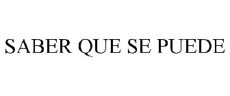 SABER QUE SE PUEDE