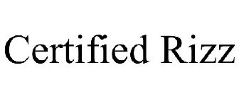 CERTIFIED RIZZ