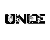 ONCE