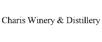 CHARIS WINERY & DISTILLERY