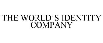 THE WORLD'S IDENTITY COMPANY