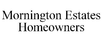 MORNINGTON ESTATES HOMEOWNERS