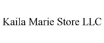 KAILA MARIE STORE LLC