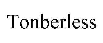 TONBERLESS