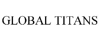 GLOBAL TITANS