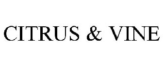 CITRUS & VINE