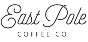 EAST POLE COFFEE CO.