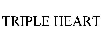 TRIPLE HEART