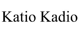 KATIO KADIO