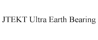 JTEKT ULTRA EARTH BEARING