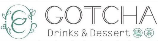 GC GOTCHA DRINKS & DESSERT