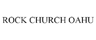 ROCK CHURCH OAHU