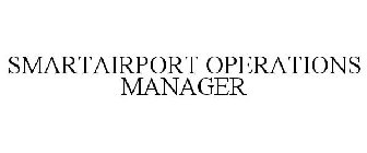 SMARTAIRPORT OPERATIONS MANAGER