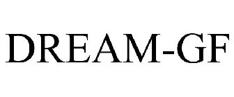 DREAM-GF
