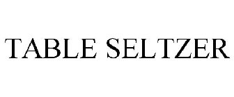TABLE SELTZER