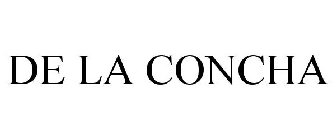 DE LA CONCHA