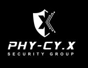 X PHY-CY.X SECURITY GROUP