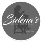 SIDENA'S SEWING & ALTERATIONS, LLC EST. 1999
