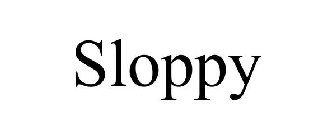 SLOPPY