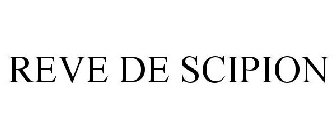 REVE DE SCIPION