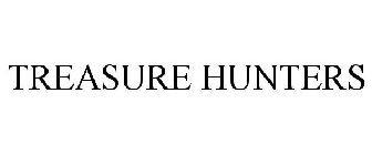TREASURE HUNTERS