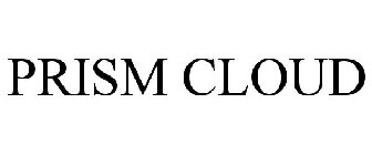 PRISM CLOUD