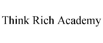 THINK RICH ACADEMY