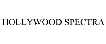 HOLLYWOOD SPECTRA