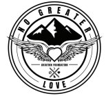 NO GREATER LOVE AVIATION FOUNDATION