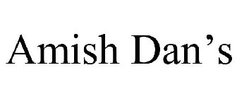 AMISH DAN'S