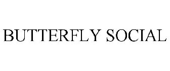 BUTTERFLY SOCIAL
