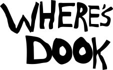 WHERE'S DOOK