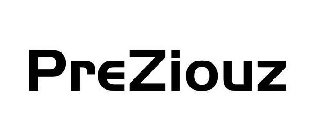 PREZIOUZ