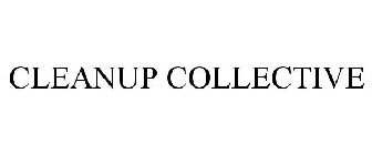 CLEANUP COLLECTIVE