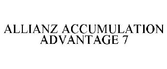 ALLIANZ ACCUMULATION ADVANTAGE 7