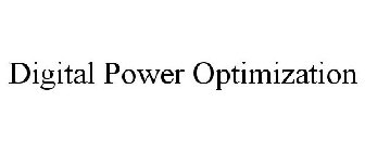 DIGITAL POWER OPTIMIZATION