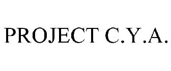 PROJECT C.Y.A.