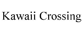 KAWAII CROSSING