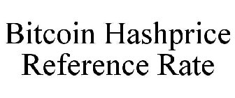 BITCOIN HASHPRICE REFERENCE RATE
