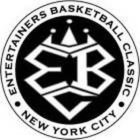 EBC ENTERTAINERS BASKETBALL CLASSIC NEW YORK CITY