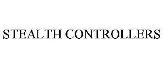 STEALTH CONTROLLERS
