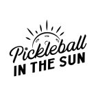 PICKLEBALL IN THE SUN