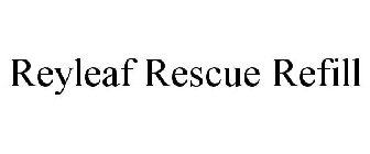 REYLEAF RESCUE REFILL