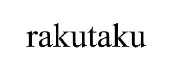 RAKUTAKU