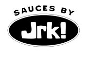 SAUCES BY JRK!