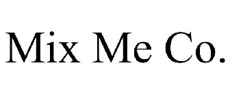 MIX ME CO.