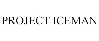 PROJECT ICEMAN